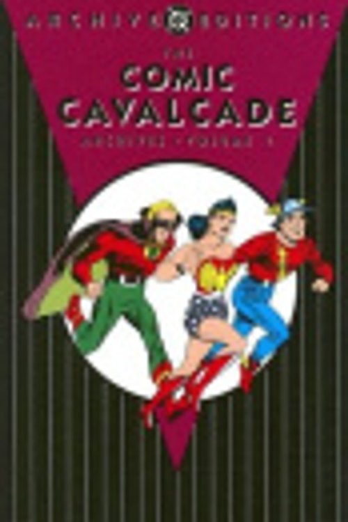 Cover Art for 9781401206581, Comic Cavalcade Archives: v.1 by Various