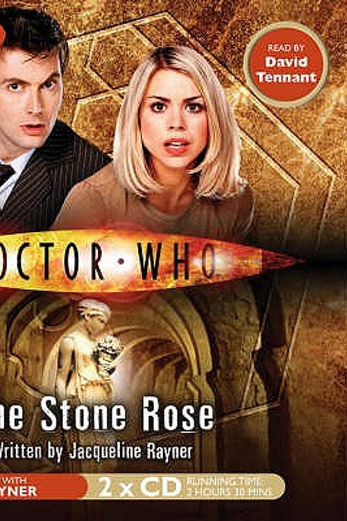 Cover Art for 9781846070631, Doctor Who", the Stone Rose (Compact Disc)" by Jacqueline Rayner