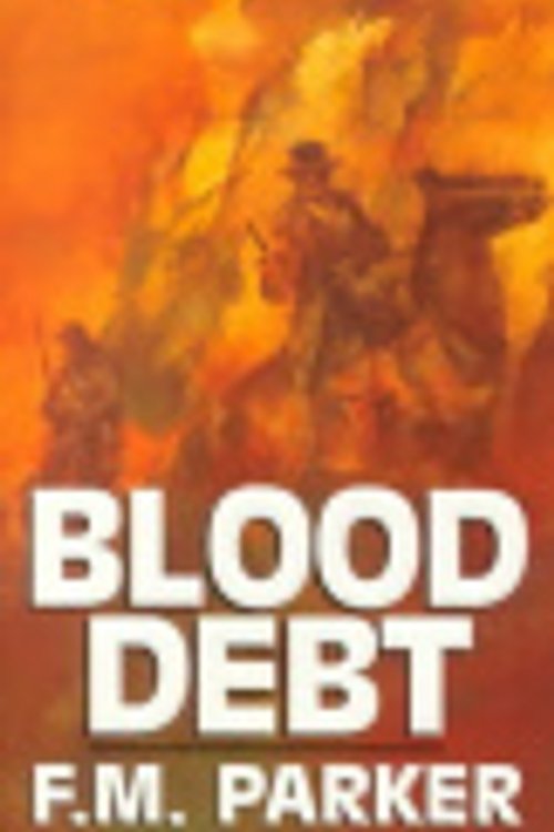 Cover Art for 9780786010936, Blood Debt by F. M. Parker