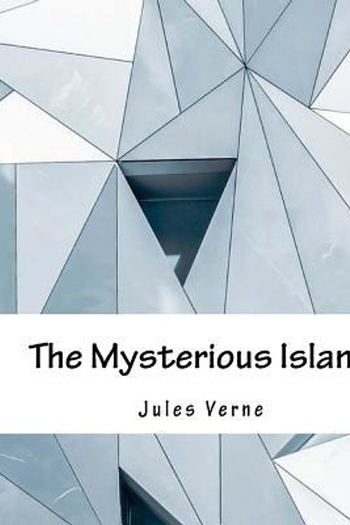 Cover Art for 9781979084949, The Mysterious Island by Jules Verne