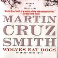 Cover Art for 9781416503392, Wolves Eat Dogs by Martin Cruz-Smith