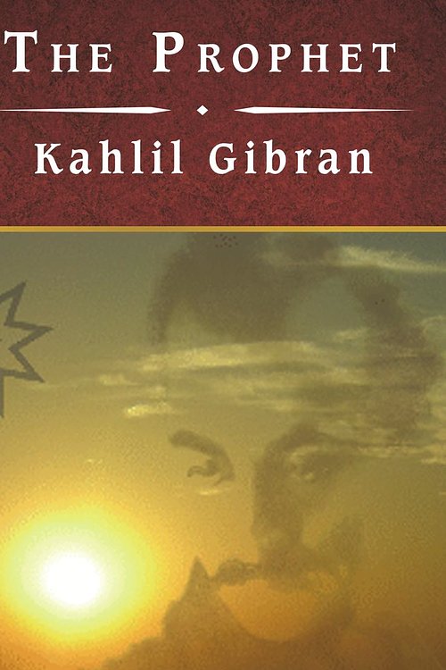 Cover Art for 9781400177943, The Prophet by Kahlil Gibran