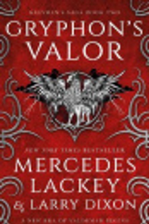 Cover Art for 9781803366890, Gryphon's Valor by Lackey, Mercedes, Dixon, Larry