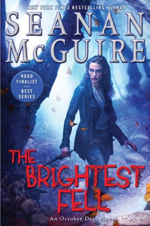 Cover Art for 9780698183520, The Brightest Fell by Seanan McGuire