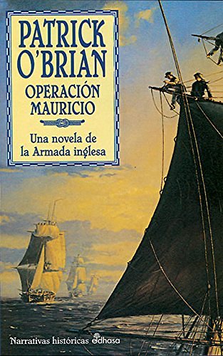 Cover Art for 9788435006279, Operación Mauricio (IV) by Patrick O'Brian