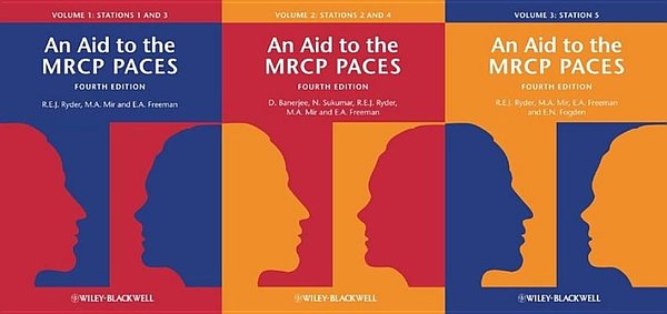 Cover Art for 9781118917329, An Aid to the MRCP PACES: Volumes 1, 2 and 3: Stations 1-5 by Robert E. j. Ryder