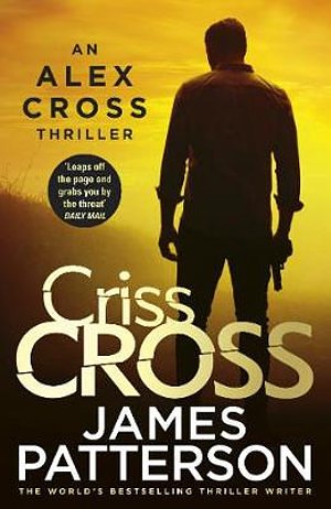 Cover Art for 9781787461864, Criss Cross: by James Patterson