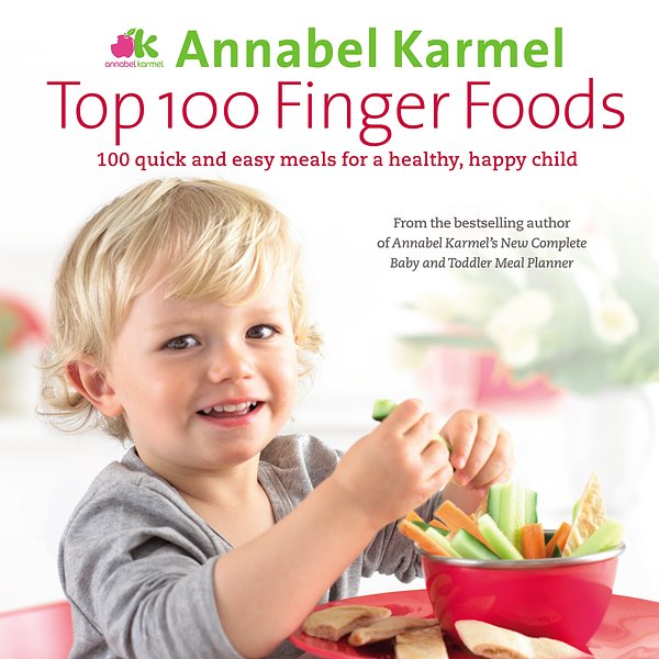 Cover Art for 9780091925079, Top 100 Finger Foods by Annabel Karmel