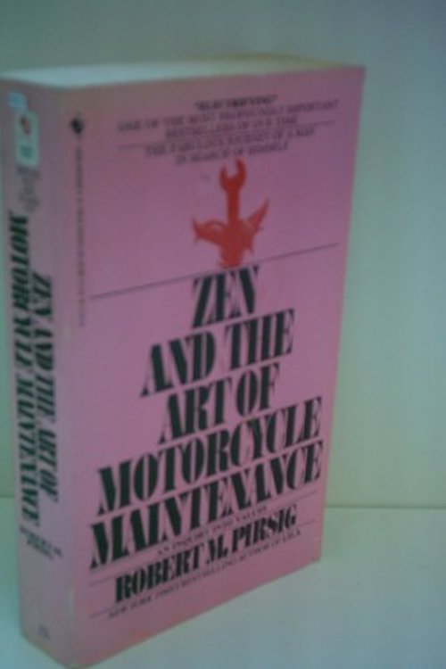 Cover Art for 9780553148527, Zen and the art of motorcycle maintenance by Robert M. Pirsig