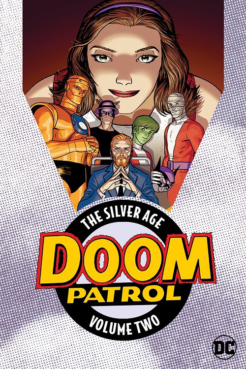 Cover Art for 9781401292072, Doom Patrol - the Silver Age 2 by Arnold Drake