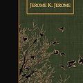 Cover Art for 9781507641576, Three Men in a Boat(To Say Nothing of the Dog) by Jerome K. Jerome