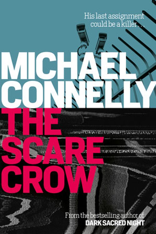 Cover Art for 9781742698380, The Scarecrow: Jack McEvoy Mystery 2 by Michael Connelly