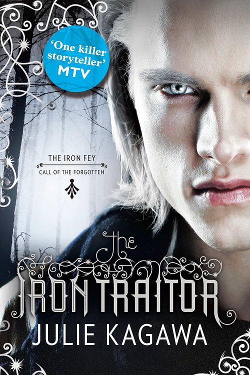 Cover Art for 9781472010681, The Iron Traitor (The Iron Fey, Book 6) - Paperback by Unknown