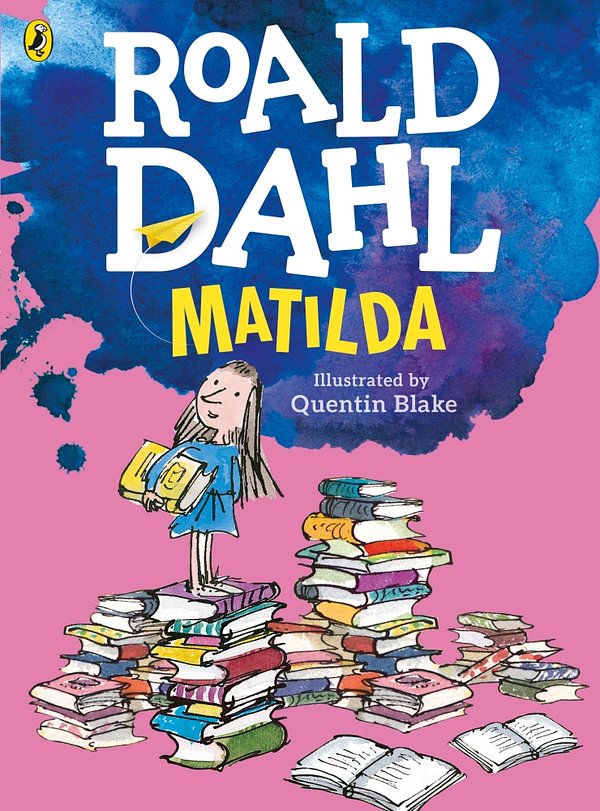 Cover Art for 9780141378541, Matilda (Colour Edition) by Roald Dahl, Quentin Blake