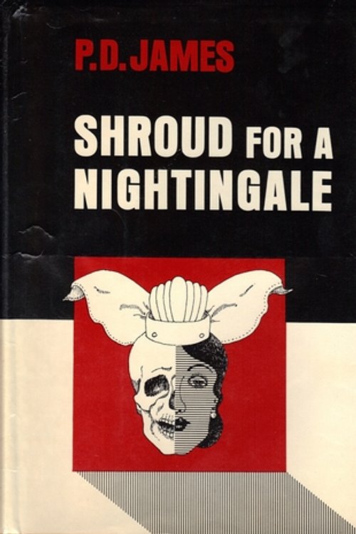 Cover Art for 9780684123721, Shroud for a Nightingale (Adam Dalgliesh Mystery Series #4) by P. D James