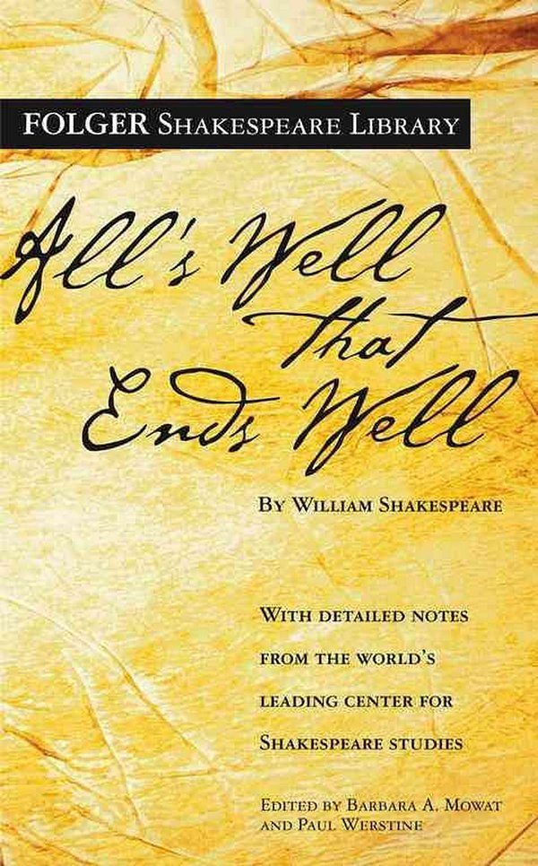 Cover Art for 9780743484978, All's Well That Ends Well by William Shakespeare