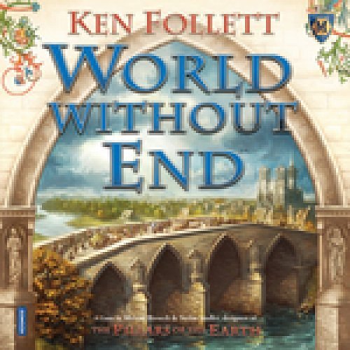 Cover Art for 9780887347146, World Without End by Ken Follett