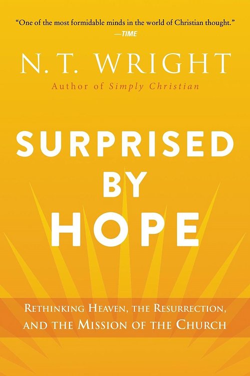 Cover Art for 9780062089977, Surprised by Hope by N. T. Wright
