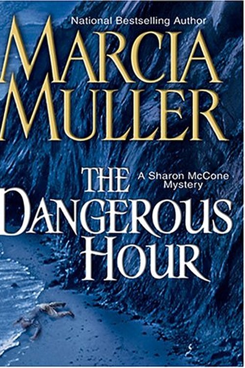 Cover Art for 9780786267576, The Dangerous Hour: A Sharon McCone Mystery (Thorndike Press Large Print Americana Series) by Marcia Muller