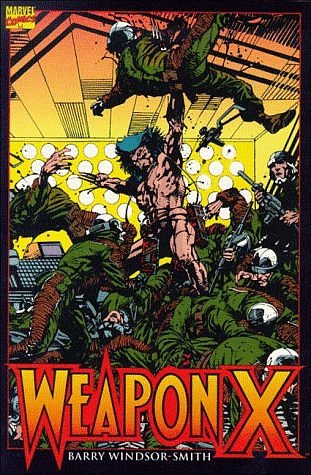 Cover Art for 9780785100331, Wolverine Weapon X by Barry Windsor-Smith