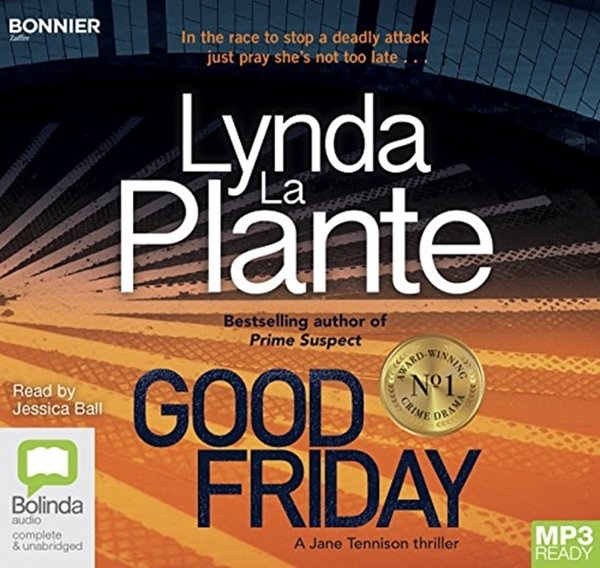 Cover Art for 9781489406637, Good Friday (Tennison (3)) by La Plante, Lynda