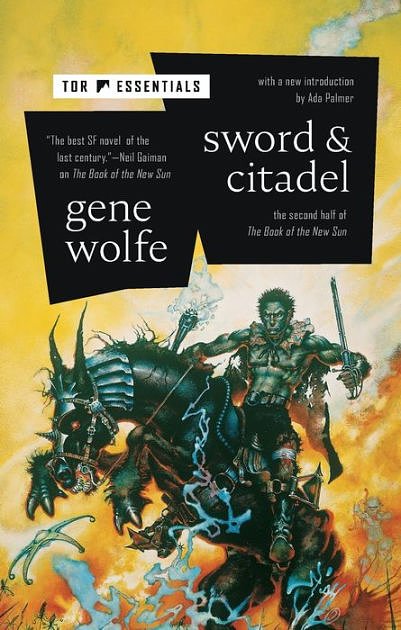 Cover Art for 9781429966313, Sword & Citadel by Gene Wolfe