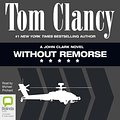 Cover Art for B012ZULX3A, Without Remorse by Tom Clancy