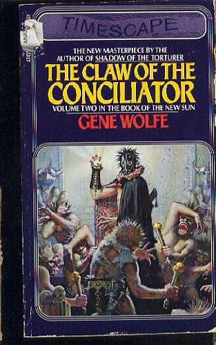 Cover Art for 9780671474256, Claw of the Conciliator by Gene Wolfe