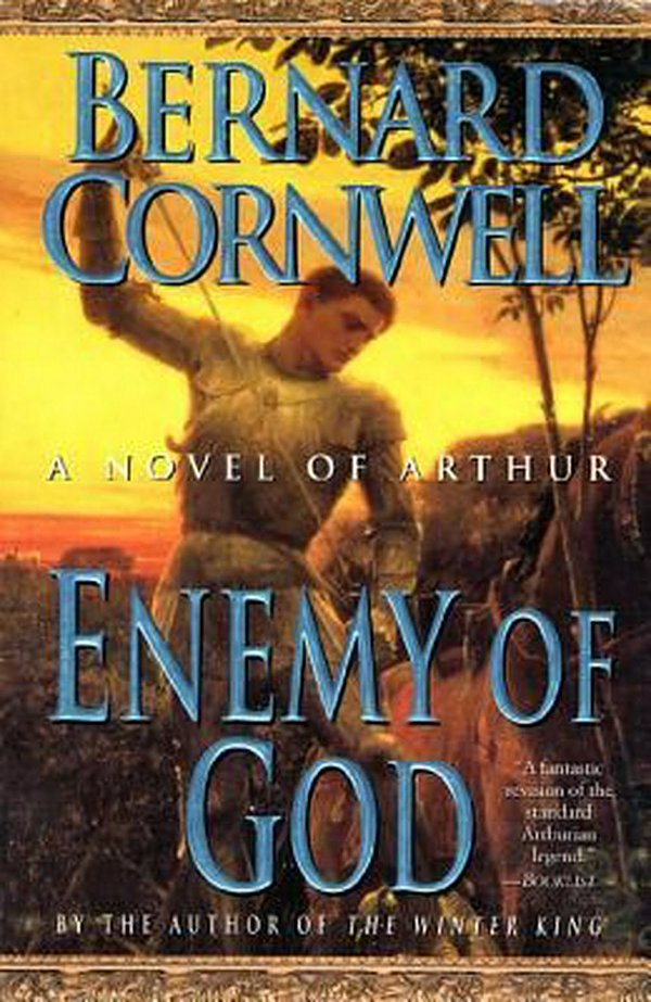 Cover Art for 9780312187149, Enemy of God by Bernard Cornwell