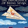 Cover Art for 9781846971457, The Importance of Being Seven by Alexander McCall Smith