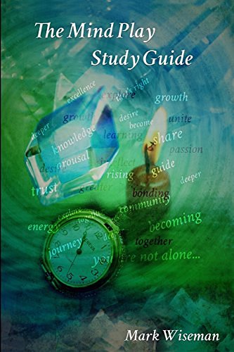 2 editions of The Mind Play Study Guide by Mark Wiseman