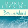 Cover Art for 9780007102129, Ben, in the World by Doris Lessing