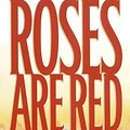 Cover Art for 9781570429217, Roses Are Red by James Patterson