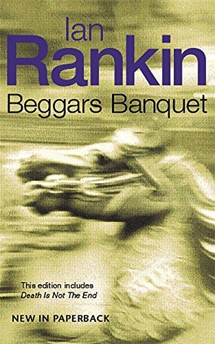 Cover Art for 9780752849591, Beggar's Banquet by Ian Rankin