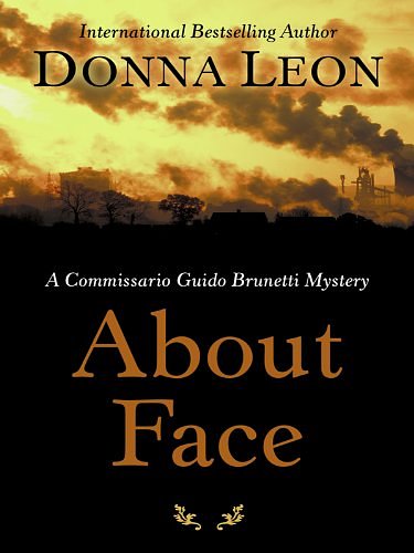 Cover Art for 9781410417152, About Face by Donna Leon