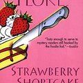 Cover Art for 9780758219725, Strawberry Shortcake Murder by Joanne Fluke