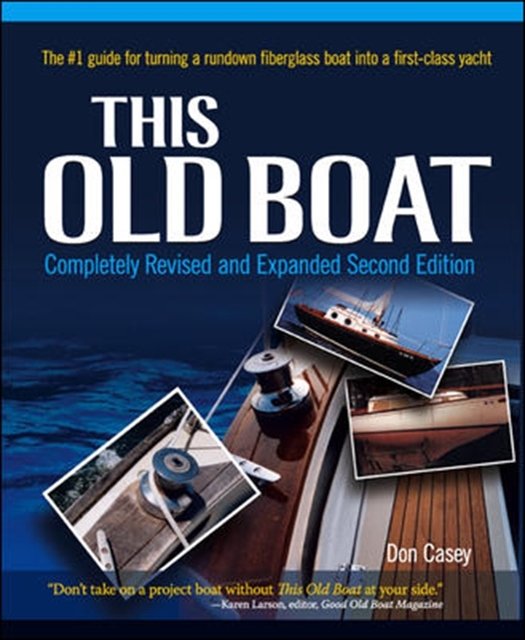 Cover Art for 9780071477949, This Old Boat by Don Casey