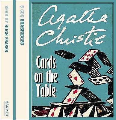 Cover Art for 9780007184804, Cards on the Table: Complete & Unabridged by Agatha Christie