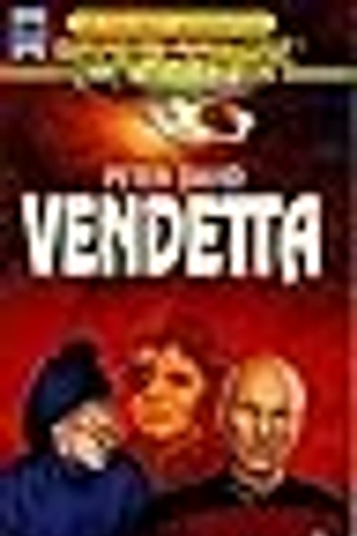 Cover Art for 9783453066304, Vendetta (Star Trek: Die nächste Generation) by David, Peter: