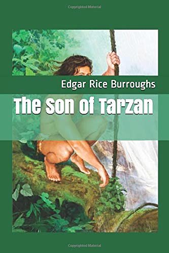 Cover Art for 9781090989956, The Son of Tarzan by Edgar Rice Burroughs