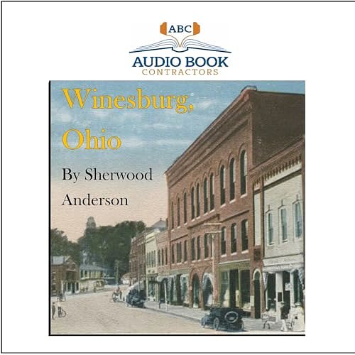 Cover Art for 9781606464977, Winesburg, Ohio by Sherwood Anderson