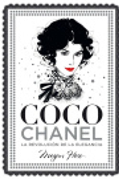 Cover Art for 9788416890446, Coco Chanel. La revolución de la elegancia by Megan Hess