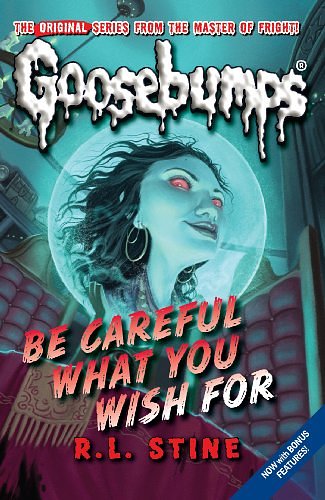 Cover Art for 9781407108254, Be Careful What You Wish for by R. L. Stine