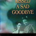 Cover Art for 9781568957319, Kissed a Sad Goodbye by Deborah Crombie