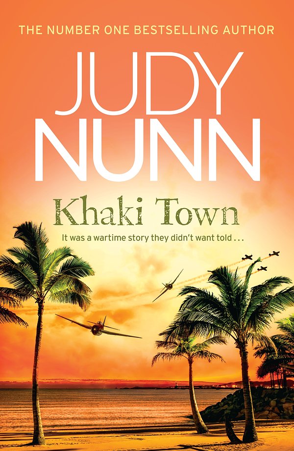 13 editions of Khaki Town by Judy Nunn