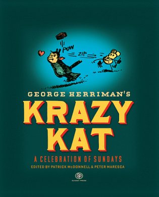 Cover Art for 9780976888581, Krazy Kat: A Celebration of Sundays by George Herriman