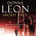 Cover Art for 9781448115594, About Face by Donna Leon