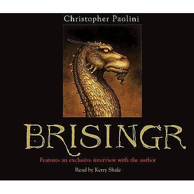 Cover Art for 9781846577307, Brisingr: Book Three by Christopher Paolini