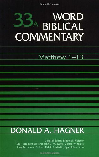 Word Biblical Commentary Vol. 33a, Matthew 1-13  (hagner), 483pp