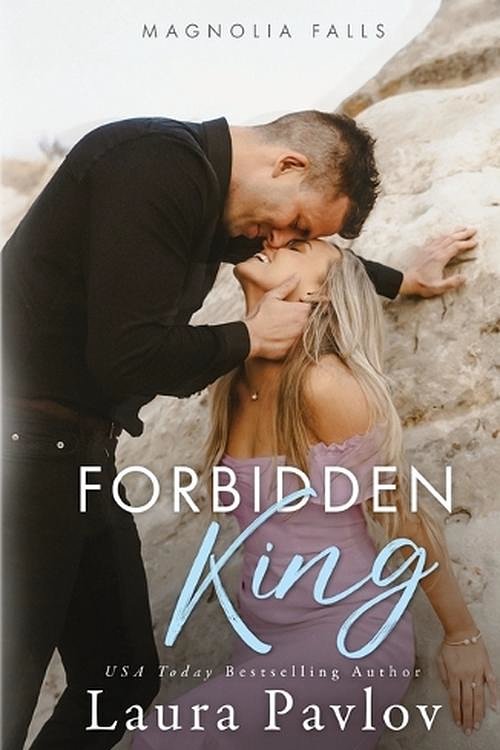 Cover Art for 9781649377883, Forbidden King by Laura Pavlov